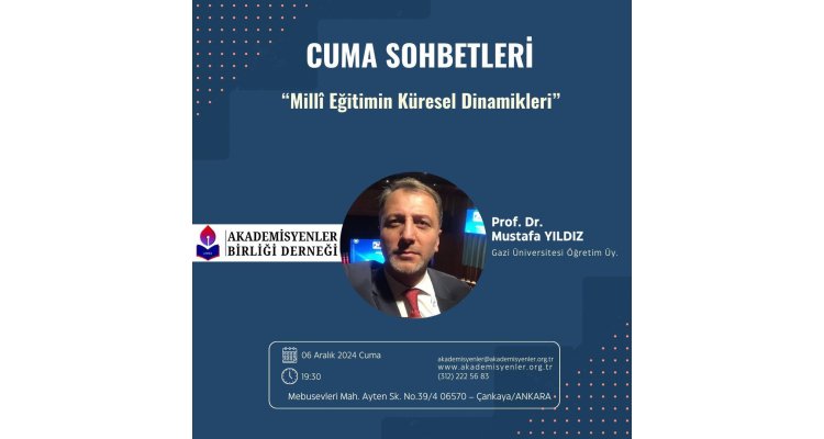 Cuma Sohbetleri: Milli Eğitimin Küresel Dinamikleri